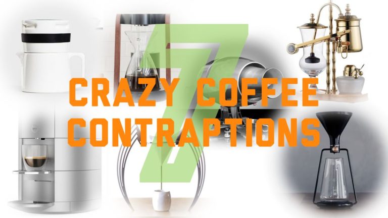 Seven Crazy Coffee Contraptions